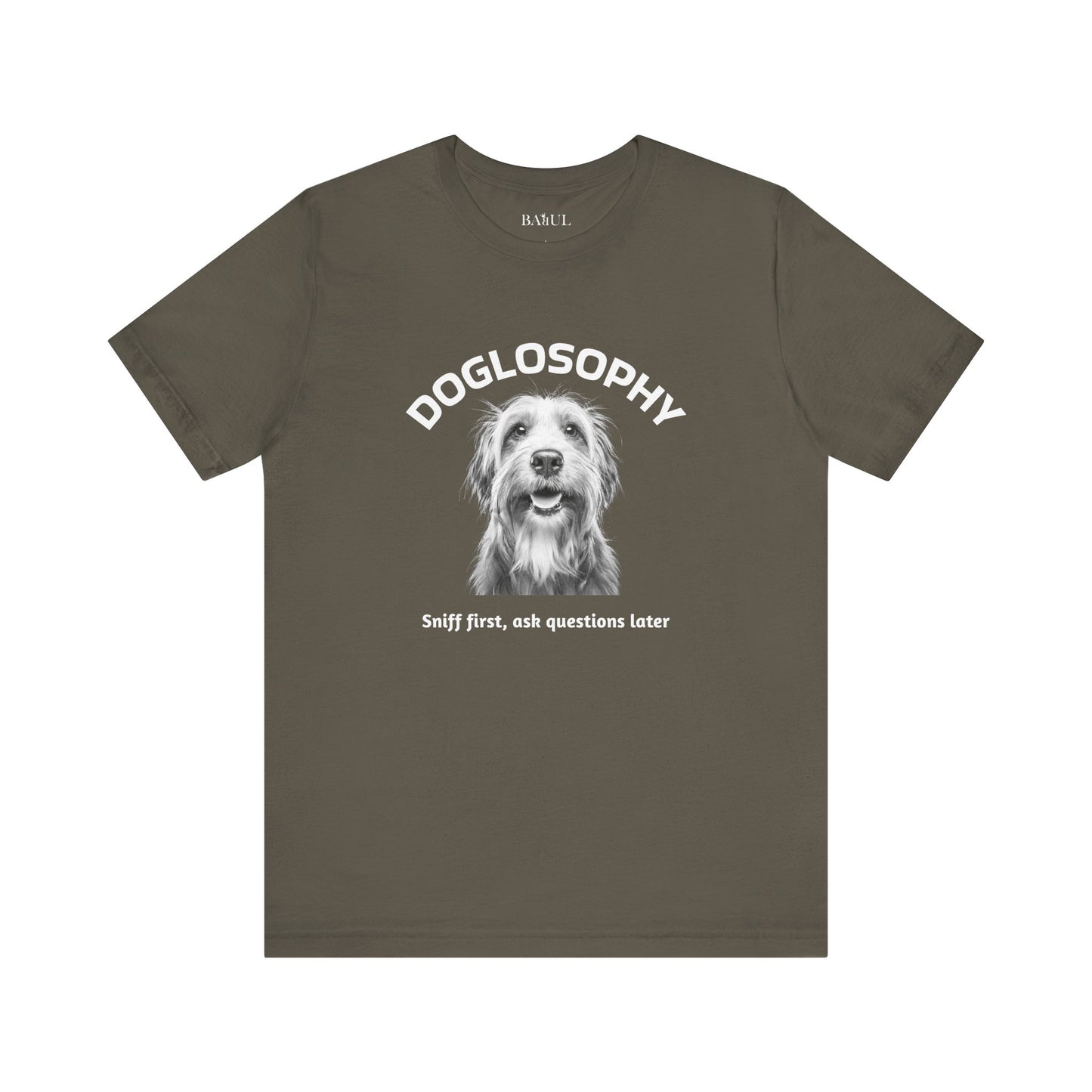 Doglosophy Unisex Jersey Short Sleeve Tee –  "Sniff first, ask questions later" Design