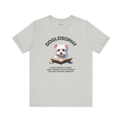 Doglosophy Unisex Jersey Short Sleeve Tee –  "A Dog's wisdom is simple" Design