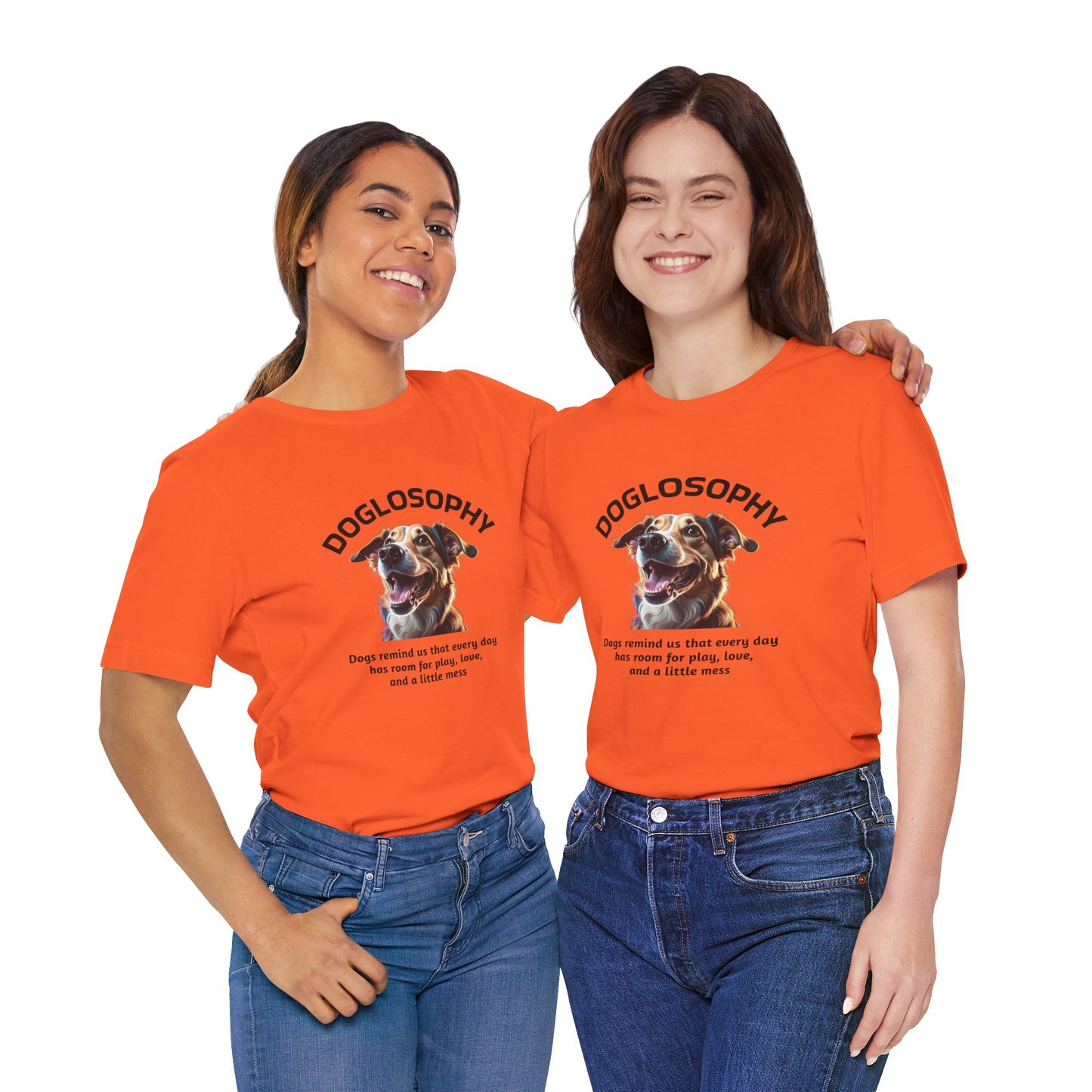Maglietta a maniche corte unisex Doglosophy – Design "I Cani ci ricordano che ogni giorno c'è tempo per giocare, per amare e per fare un pò di confusione"