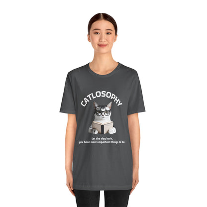Maglietta a maniche corte unisex Catlosophy – Design "Lascia che il cane abbai"