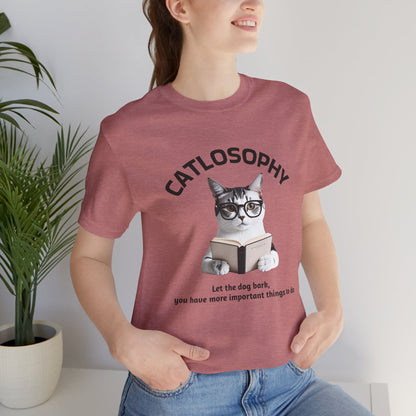 Maglietta a maniche corte unisex Catlosophy – Design "Lascia che il cane abbai"