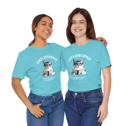 Catlosophy Unisex Jersey Maglietta a maniche corte – Design "Non ti sto ignorando, solo che non me ne frega niente"