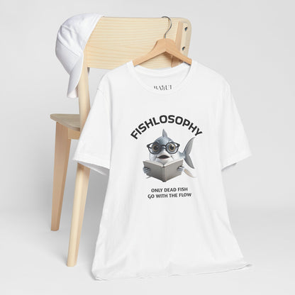 Fishlosophy Unisex Jersey Maglietta a maniche corte – Le profondità dell'oceano non sono per i deboli di cuore.
